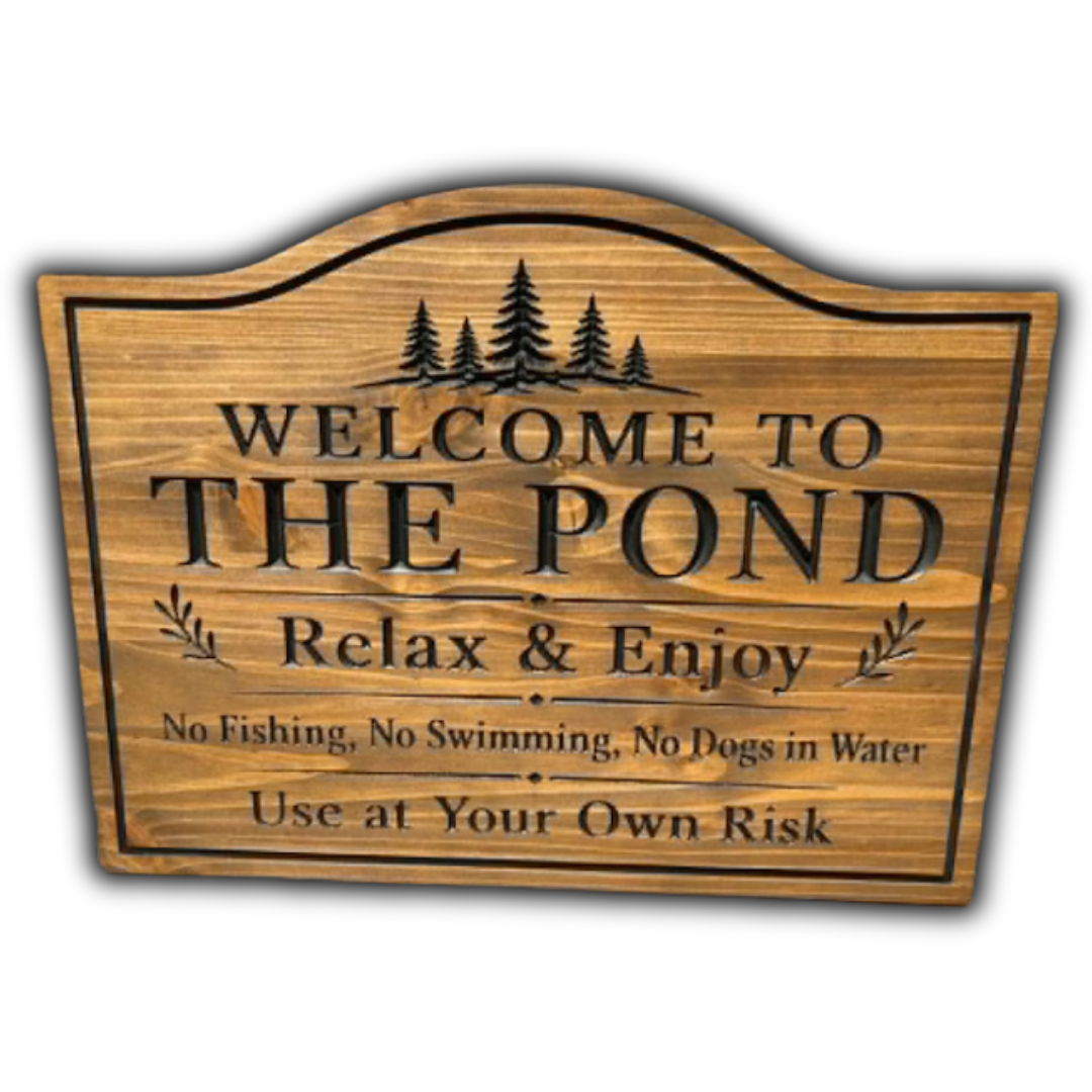 Welcome to the Pond Sign