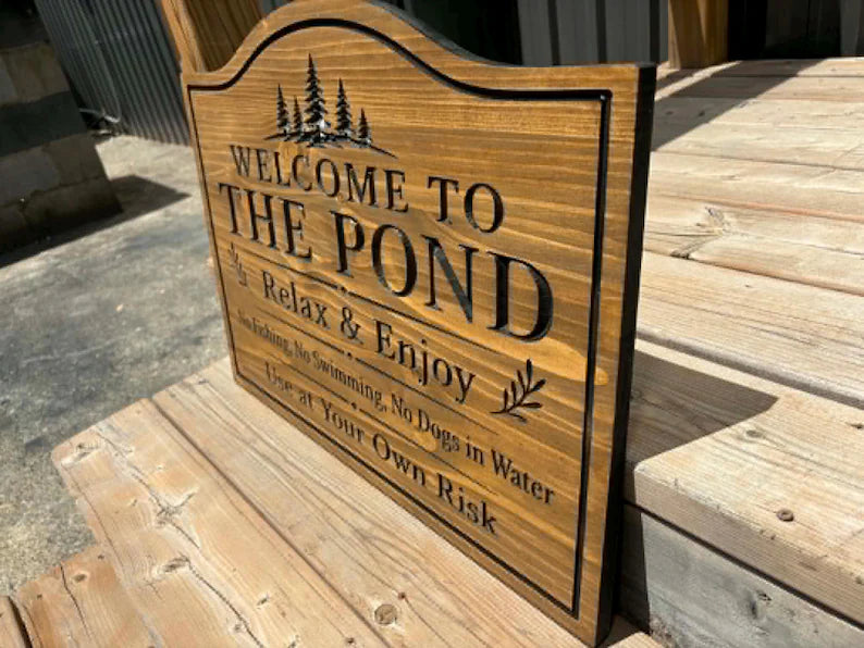 Welcome to the Pond Sign