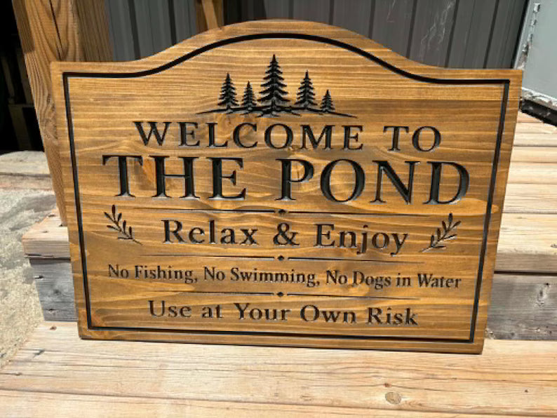 Welcome to the Pond Sign
