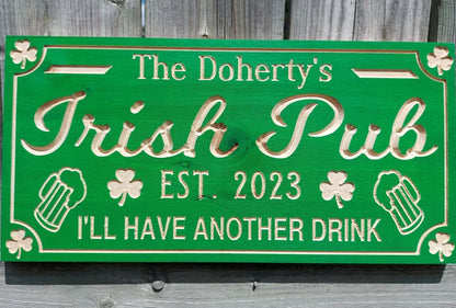 Custom Irish Pub Sign | Wooden Bar Decor| Custom Irish Bar Plaque| Engraved Wall art| Personalized Sign | Outdoor Sign | Rustic Wood Sign |