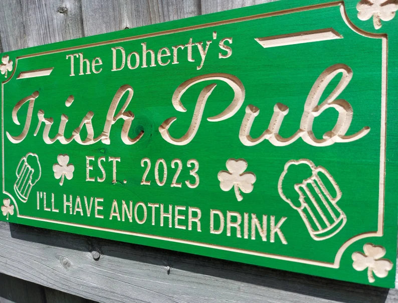 Custom Irish Pub Sign | Wooden Bar Decor| Custom Irish Bar Plaque| Engraved Wall art| Personalized Sign | Outdoor Sign | Rustic Wood Sign |